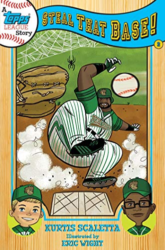 A TOPPS League Book: Book Two: Steal That Base! (Topps League Story)