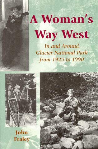A Woman's Way West