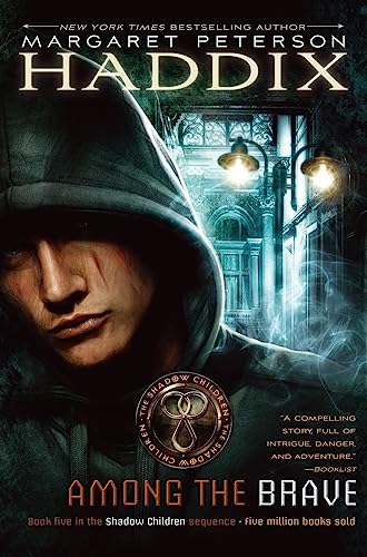 Among the Brave (Shadow Children)