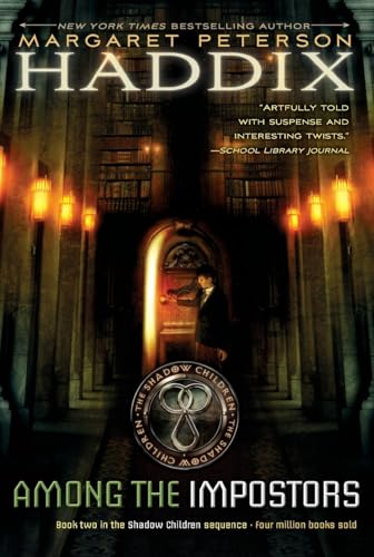 Among the Impostors (Shadow Children)