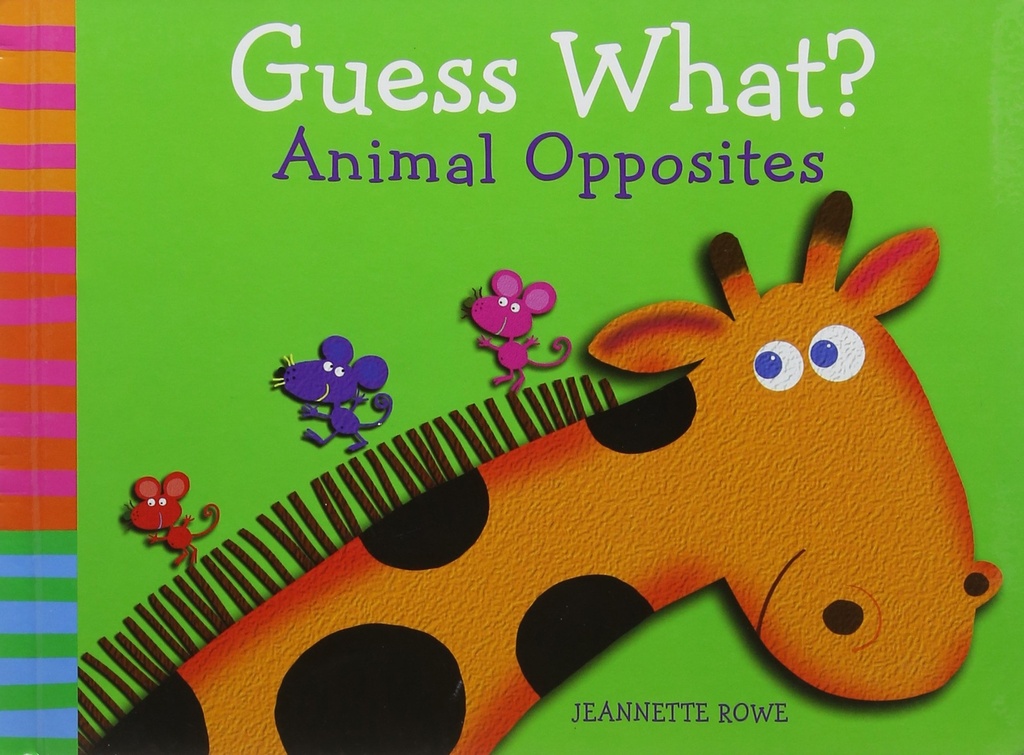 Guess What? Animal Opposites