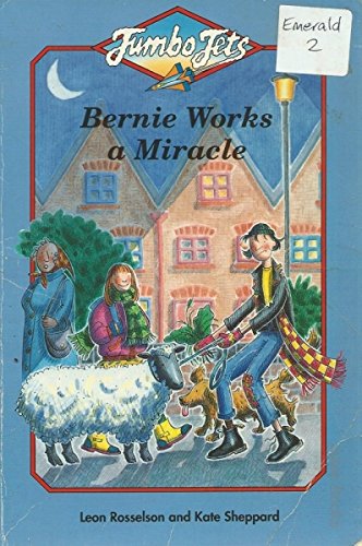 Bernie Works a Miracle (Jumbo Jets)