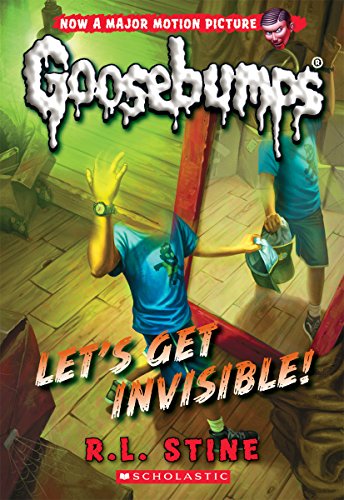 Classic Goosebumps #24: Let's Get Invisible!
