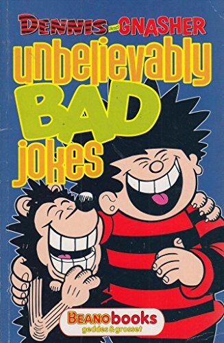 Dennis and Gnasher - Unbelievably Bad Jokes
