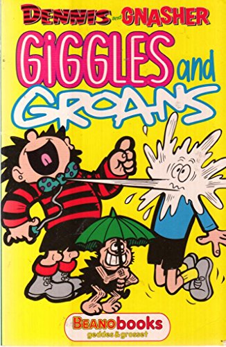 Dennis and Gnasher's Giggles and Groans