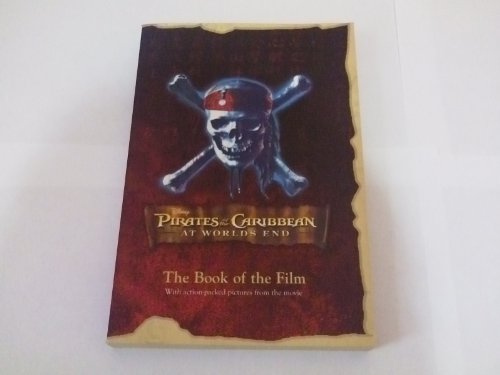 Disney Pirates at Worlds End (Disney Book of the Film)