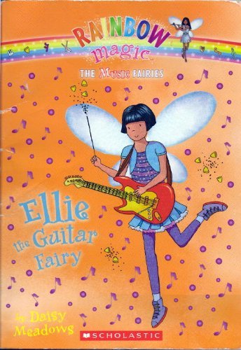 Ellie the Guitar Fairy (Music Fairies Series)