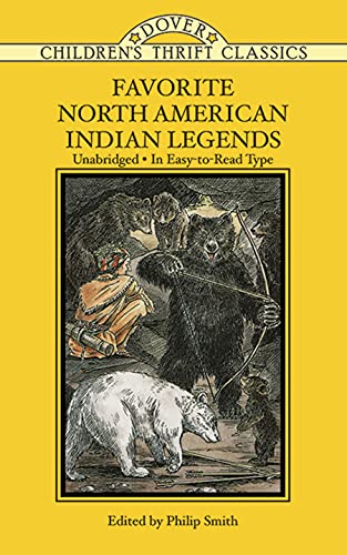 Favorite North American Indian Legends (Dover Children's Thrift Classics)