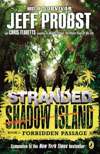 Forbidden Passage ("STRANDED, SHADOW ISLAND")