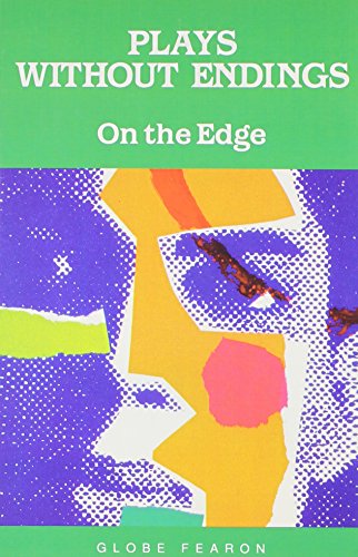 GF PLAYS WITHOUT ENDINGS ON THE EDGE SE 1996C (Stories and Plays Without Endings)