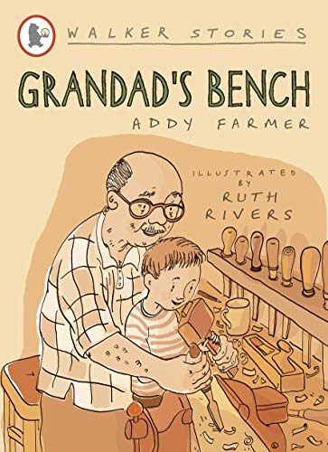 Grandad's Bench (Walker Stories)