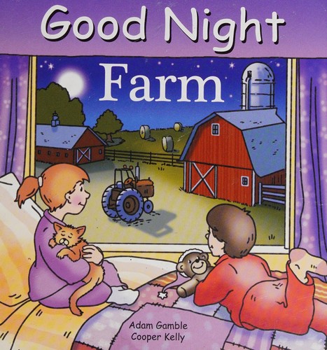 Good Night Farm (Good Night Our World)