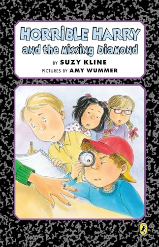 Horrible Harry and the Missing Diamond