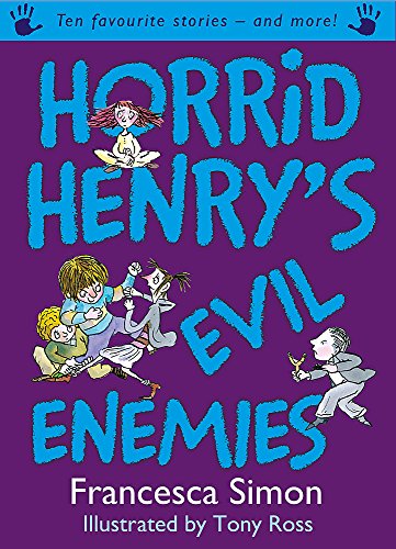 Horrid Henry's Evil Enemies (Horrid Henry)
