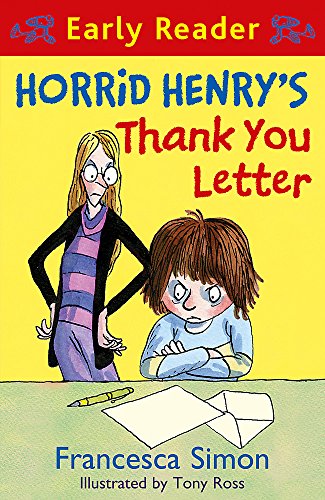 Horrid Henry's Thank You Letter (Horrid Henry Early Reader)