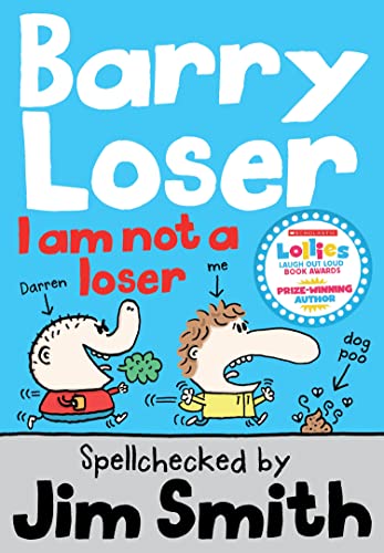 I Am Not a Loser (Barry Loser)