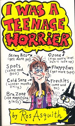 I Was a Teenage Worrier