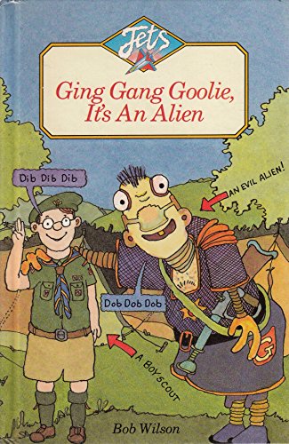 Jets: Ging Gang Goolie, It's an Alien (Jets)