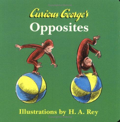 Curious George's Opposites (Curious George Board Books)