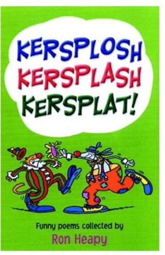 Kersplosh, Kersplash, Kersplat! (Poetry parade)