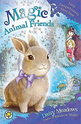 Lucy Longwhiskers Gets Lost (Magic Animal Friends)