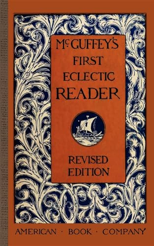 McGuffey's First Eclectic Reader