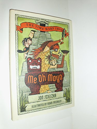 Me Oh Maya #13 (Time Warp Trio)