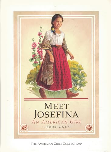 Meet Josefina: An American Girl- 1824 (American Girls Collection, Book 1)