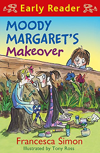 Moody Margaret's Makeover (Early Reader)