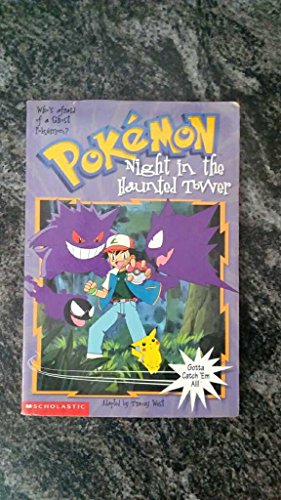 Night in the Haunted Tower (Pokemon Chapter Books)