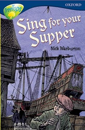 Oxford Reading Tree: Level 14: Treetops: More Stories A: Sing for Your Supper