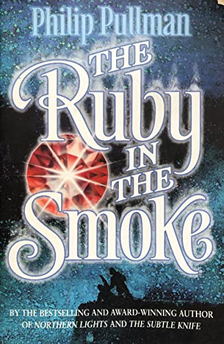 PhilipPullman: TheRubyintheSmoke (Point) English Books(Chinese Edition)