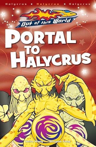 Portal to Halycrus (Out of This World)