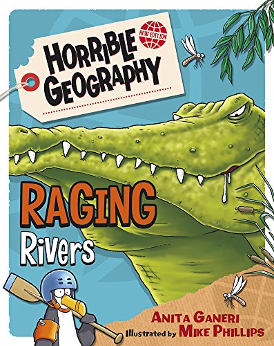 Raging Rivers (Horrible Geography)