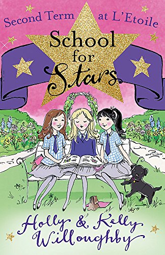 Second Term at L'Etoile (School for Stars)