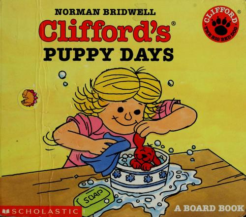 Clifford's Puppy Days Board Book