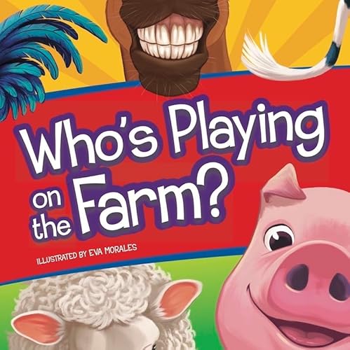 Who's Playing on the Farm?