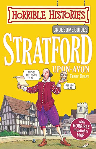 Stratford-upon-Avon (Horrible Histories Gruesome Guides)