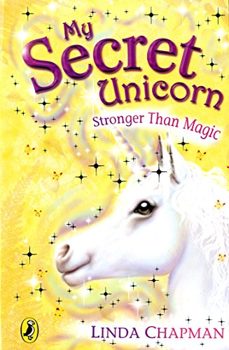 Stronger Than Magic (My Secret Unicorn, #5)