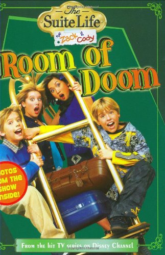 Suite Life of Zack & Cody, The: Room of Doom - Chapter Book #3