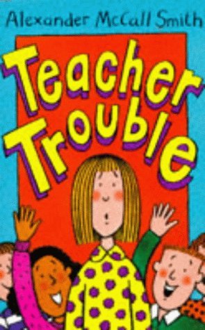 Teacher Trouble