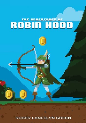 The Adventures of Robin Hood (Puffin Pixels)