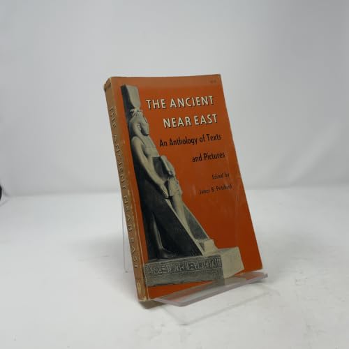 The Ancient Near East, Volume 1: An Anthology of Texts and Pictures