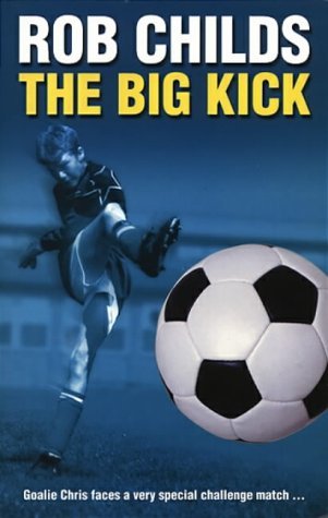 The Big Kick (Young Corgi Books)