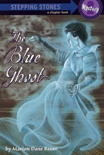 The Blue Ghost (A Stepping Stone Book(TM))