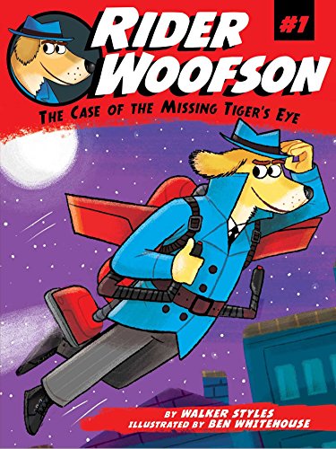The Case of the Missing Tiger's Eye (Rider Woofson)