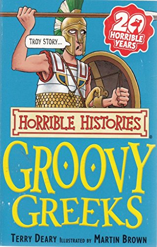 The Groovy Greeks (Horrible Histories)
