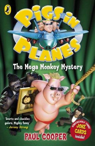 The Mega Monkey Mystery (Pigs in Planes)