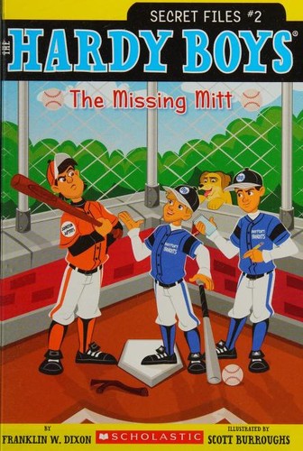 The Missing Mitt (Hardy Boys, Secret Files #2)