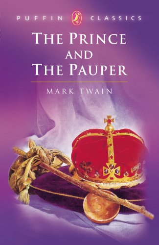 The Prince and the Pauper (Puffin Classics)